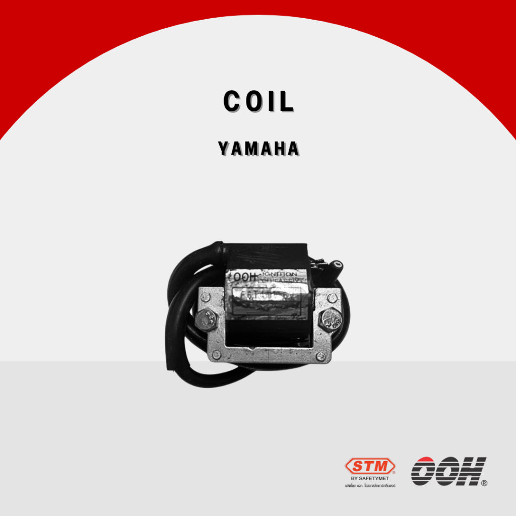 (OOH) Coil (คอยล์ใต้ถัง) สำหรับรถมอเตอร์ไซค์ รถ (YAMAHA)