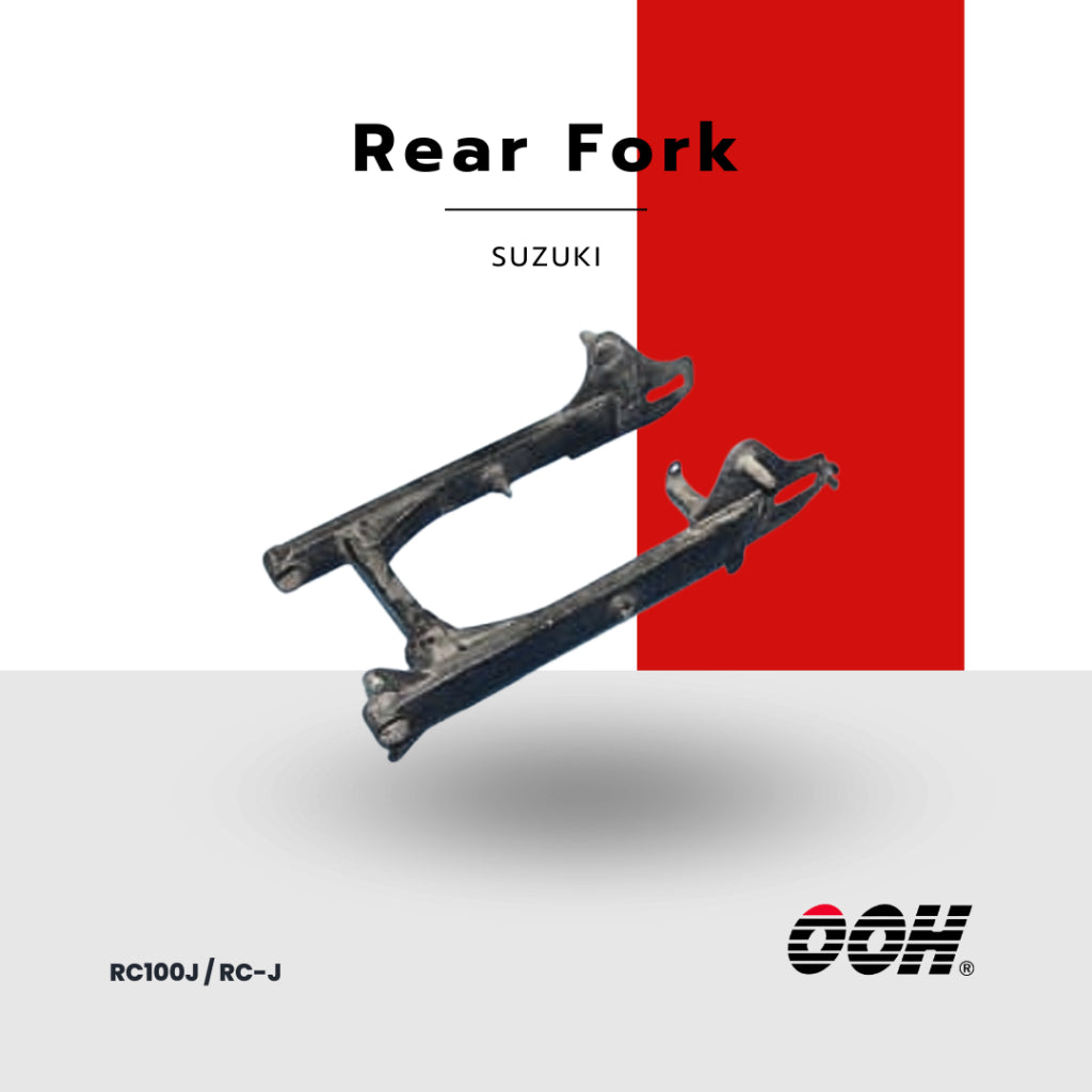 OOH Rear Fork ตะเกียบหลัง (สำหรับรถมอเตอร์ไซค์) (SUZUKI)