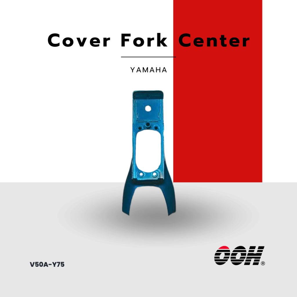 OOH Cover Fork Center ฝาปิดตะเกียบหน้า (สำหรับรถมอเตอร์ไซค์) (YAMAHA)