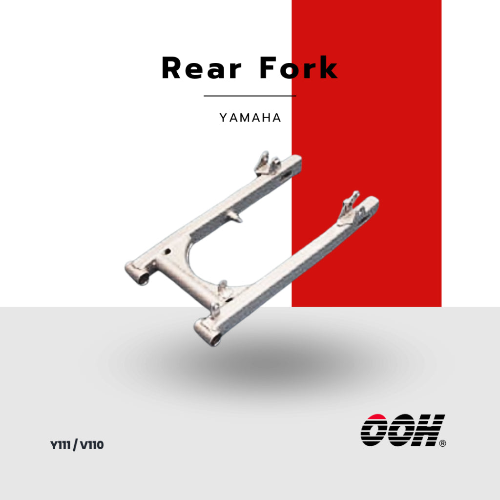 OOH (ตะเกียบหลัง) Rear Fork (สำหรับรถมอเตอร์ไซค์) YAMAHA
