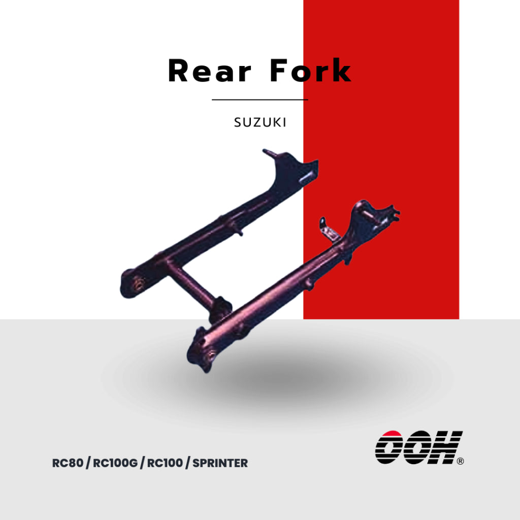 OOH Rear Fork ตะเกียบหลัง (สำหรับรถมอเตอร์ไซค์) (SUZUKI)