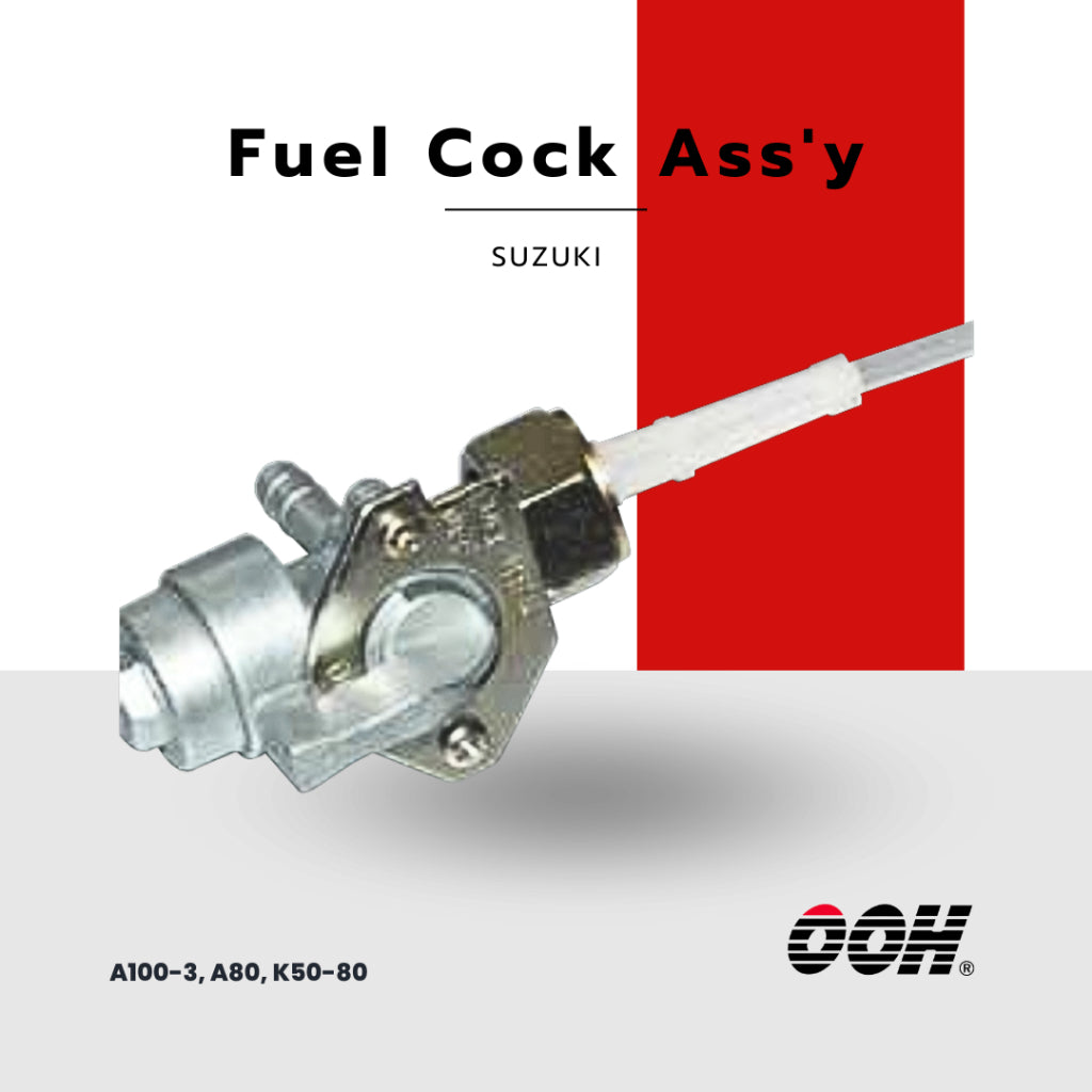 (OOH) Fuel Cock Ass'y  (ก็อกน้ำมัน)  (สำหรับรถมอเตอร์ไซค์) (SUZUKI)