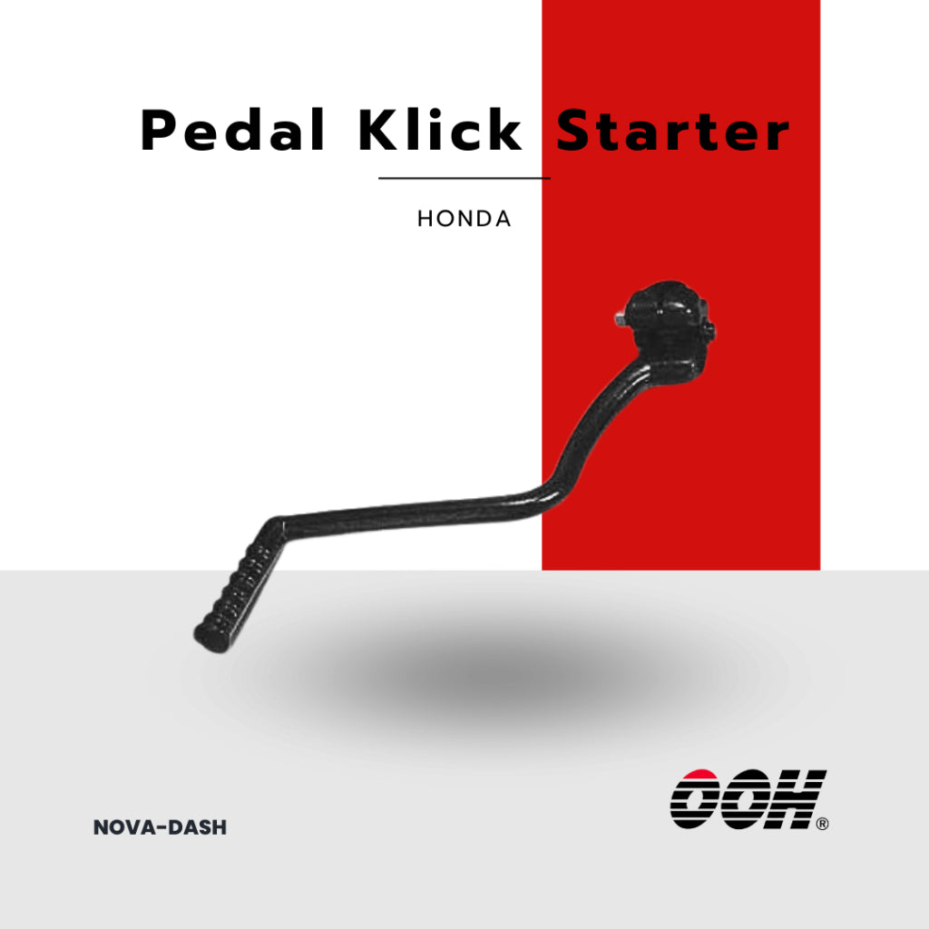 OOH [ คันสตาร์ท ] Pedal Kick Starter [สำหรับรถมอเตอร์ไซค์] [HONDA]