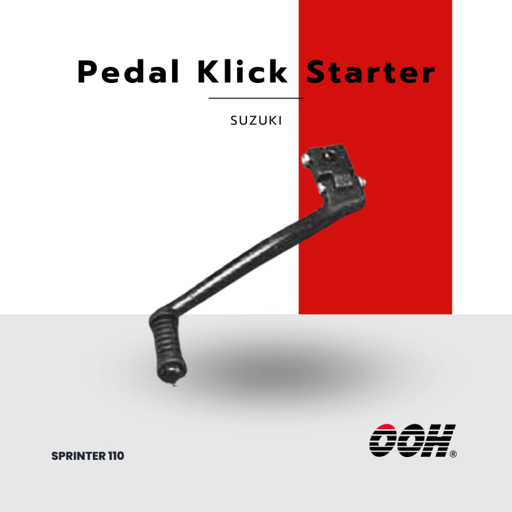 OOH Pedal Kick Starter (คันสตาร์ท) [สำหรับรถมอเตอร์ไซค์] รถ SUZUKI