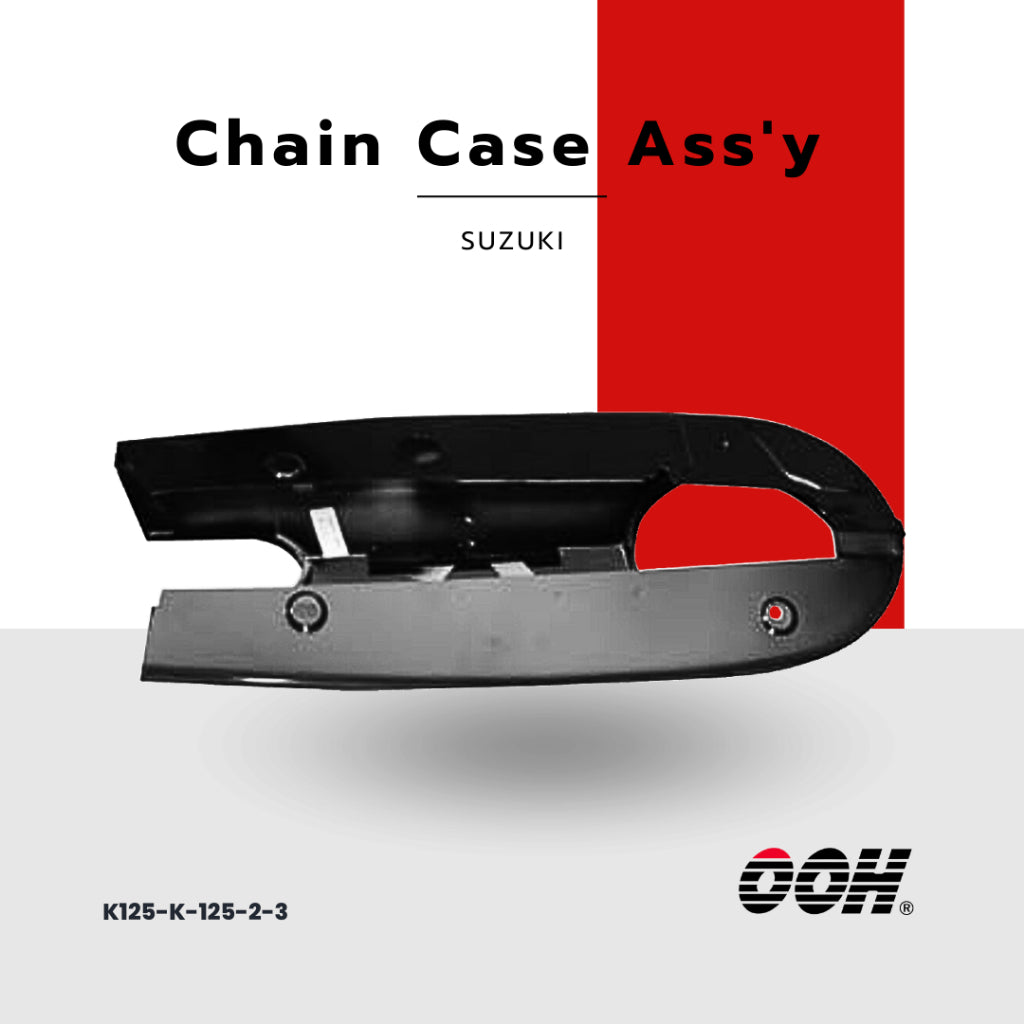 OOH [ครอบบังโซ่] Chain Case Ass'y [สำหรับรถมอเตอร์ไซค์] [SUZUKI]